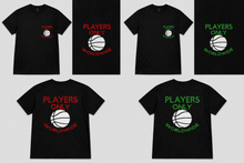 Load image into Gallery viewer, Players Only Baller T-shirt