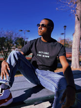 Load image into Gallery viewer, Act Like You Know T-shirt (men’s)
